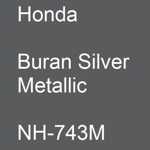 Honda, Buran Silver Metallic, NH-743M.